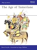 Nicolle, David: The Age of Tamerlane Nicolle, David: The Age of Tamerlane
