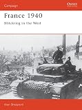 Shepperd, Alan: France 1940: Blitzkrieg in the West Shepperd, Alan: France 1940: Blitzkrieg in the West