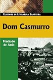 De Assis, MacHado: Dom Casmurro