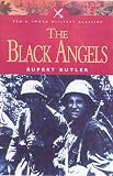 Butler, Rupert: The Black Angels: The Story of the Waffen-Ss Butler, Rupert: The Black Angels: The Story of the Waffen-Ss