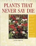 French, Jackie: Plants That Never Say Die