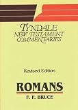 Bruce, F. F.: Romans: An Introduction and Commentary Bruce, F. F.: Romans: An Introduction and Commentary