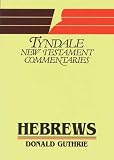 Stein, Robert: Hebrews: An Introduction and Commentary Stein, Robert: Hebrews: An Introduction and Commentary
