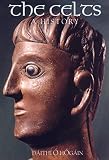 O Hogain, Daithi: The Celts: A History