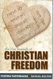 Bolton, Samuel: True Bounds of Christian Feedom Bolton, Samuel: True Bounds of Christian Feedom