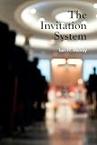 Murray, Lain H.: The Invitation System Murray, Lain H.: The Invitation System