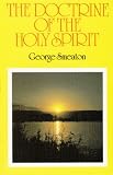 Smeaton, George: The Doctrine of the Holy Spirit Smeaton, George: The Doctrine of the Holy Spirit