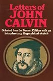 Calvin, John: Letters of John Calvin