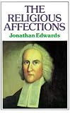 Edwards, Jonathan: Religious Affections