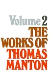 Manton, Thomas: Ryle's "Appreciation", Miscellaneous Sermons