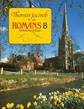 Jacomb, Thomas: Romans 8