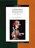 Stravinsky, Igor: Petrouchka: Burlesque in Four Scenes, Revised 1947 Edition Stravinsky, Igor: Petrouchka: Burlesque in Four Scenes, Revised 1947 Edition