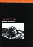 Rosenbaum, Jonathan: Dead Man