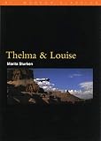 Sturken, Marita: Thelma and Louise