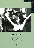 Carney, Raymond: Shadows