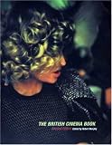 Murphy, Robert: The British Cinema Book