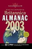 Encyclopaedia Britannica: Encyclopaedia Britannica Almanac 2003 Encyclopaedia Britannica: Encyclopaedia Britannica Almanac 2003
