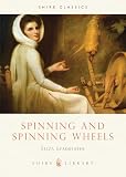 Leadbeat, E.: Spinning and Spinning Wheels