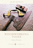 Walker, Philip: Woodworking Tools Walker, Philip: Woodworking Tools