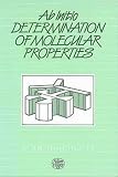 Hinchliffe, Alan: Ab Initio Determination of Molecular Properties Hinchliffe, Alan: Ab Initio Determination of Molecular Properties