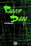 Bowen, E.G.: Radar Days Bowen, E.G.: Radar Days