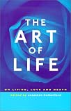 Rutherford, Jonathan: The Art of Life: On Living, Love and Death