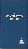 Bailey: A Compilation on Sex Bailey: A Compilation on Sex