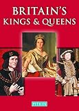 Bellew, George: Britain's Kings and Queens Bellew, George: Britain's Kings and Queens
