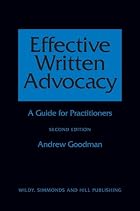 Effective Written Advocacy by Andrew Goodman