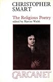 Smart, Christopher: Christopher Smart: Religious Poetry Smart, Christopher: Christopher Smart: Religious Poetry