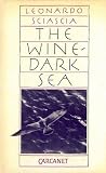 Sciascia, Leonardo: The Wine-Dark Sea