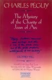 Peguy, Charles: The Mystery of the Charity of Joan of Arc