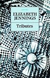 Jennings, Elizabeth: Tributes Jennings, Elizabeth: Tributes
