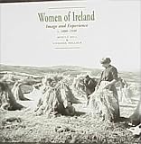 Hill, Myrtle: Women of Ireland: Image and Experience, c. 1880-1920 Hill, Myrtle: Women of Ireland: Image and Experience, c. 1880-1920