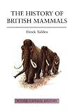 Yalden, D. W.: The History of British Mammals Yalden, D. W.: The History of British Mammals