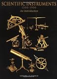 [???]: Scientific Instruments, 1500-1900: An Introduction