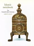 Allan, James W.: Islamic Metalwork: The Nuhad Es-Said Collection