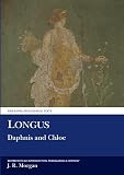 Longus: Longus: Daphnis and Chloe