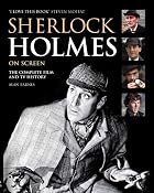 Sherlock Holmes on Screen: The Complete Film&hellip;