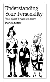 Hedges, Patricia: Understanding Your Personality Hedges, Patricia: Understanding Your Personality