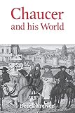 Brewer, Derek S.: Chaucer and His World