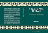 Ahmad, Khurshid: Public Duties in Islam: The Institution of the Hisba