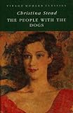 Stead, Christina: The People with the Dogs Stead, Christina: The People with the Dogs