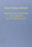 Alverny, Marie-Therese: Etudes Sur Le Symbolisme De LA Sagesse Et Sur L'Iconographie Alverny, Marie-Therese: Etudes Sur Le Symbolisme De LA Sagesse Et Sur L'Iconographie