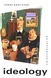 Eagleton, Terry: Ideology: An Introduction Eagleton, Terry: Ideology: An Introduction