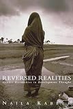 Kabeer, Naila: Reversed Realities: Gender Hierarchies in Development Thought Kabeer, Naila: Reversed Realities: Gender Hierarchies in Development Thought