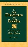 Walshe, Maurice: The Long Discourses of the Buddha: A Translation of the Digha Nikaya