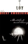 The Great Awakening: A Buddhist Social Theory by David Loy
