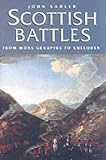 Sadler, John: Scottish Battles