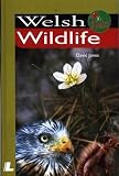 Jones, David: Welsh Wildlife Jones, David: Welsh Wildlife